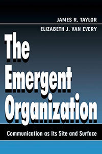 The Emergent Organization 