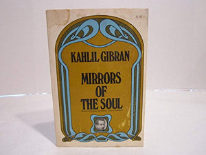 Gibran: Mirrors of the Soul 