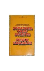 Stranger Than Science 