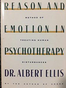 Reason and Emotion in Psychotherapy 