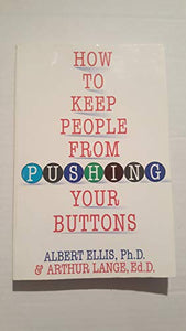 How To Keep People From Pushing Your Buttons 