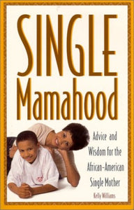 Single Mamahood 