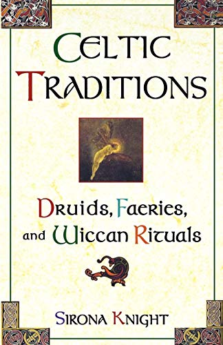 Celtic Traditions