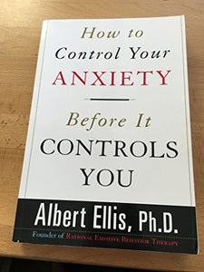 How To Control Your Anxiety Before It Controls You 