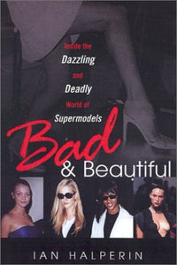 Bad & Beautiful 