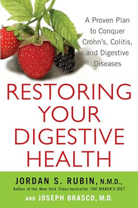 Restoring Your Digestive Health 