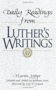 Daily Readings from Luther's Writings 