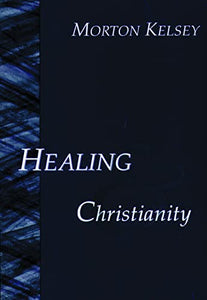 Healing and Christianity 