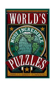 World's Most Incredible Puzzles 