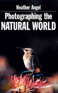 Photographing the Natural World 