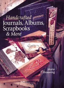 HANDCRAFTED JOURNALS ALBUMS & SCRAP 