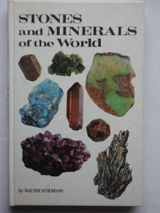 Stones and Minerals of the World 