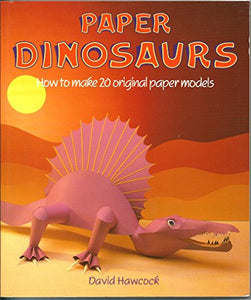 Paper Dinosaurs 