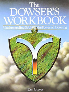 The Dowser's Workbook 