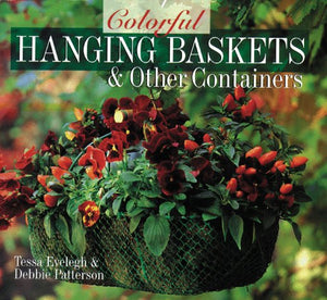 Colorful Hanging Baskets & Other Containers 