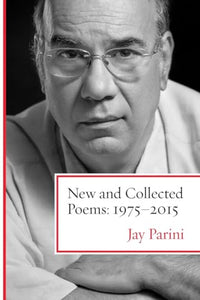 New and Collected Poems: 1975-2015 