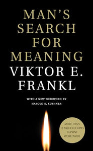 Man's Search for Meaning (International Edition) 