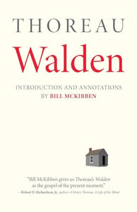 Walden: With an Introduction and Annotations by Bill McKibben 