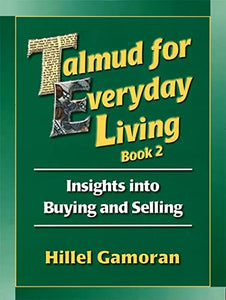 Talmud for Everyday Living 2 