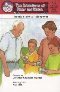 Benny's Boxcar Sleepover (Boxcar Children Early Reader #12) 