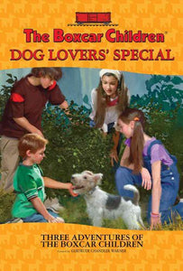 The Boxcar Children Dog Lovers' Special 