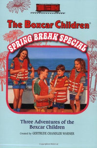 The Boxcar Children Spring Break Special 