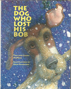 The Dog Who Lost His Bob 