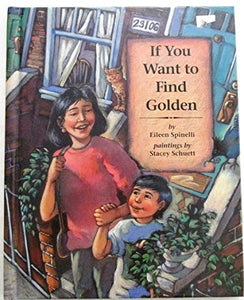 If You Want to Find Golden 