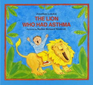 The Lion Who Had Asthma 