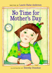 No Time for Mother's Day 