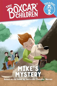 Mike's Mystery (The Boxcar Children: Time to Read, Level 2) 