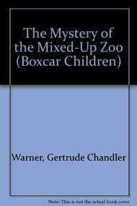 The Mystery of the Mixed-Up Zoo 