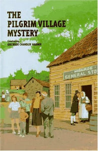 The Pilgrim Village Mystery 