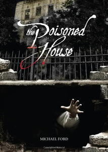 The Poisoned House 