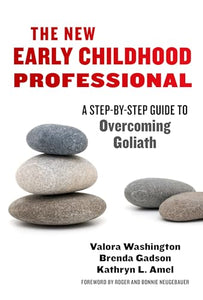 The New Early Childhood Professional 