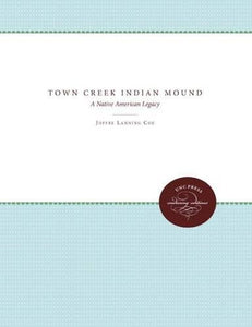 Town Creek Indian Mound 