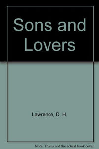 Sons and Lovers 