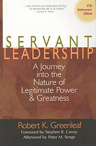 Servant Leadership [25th Anniversary Edition] 