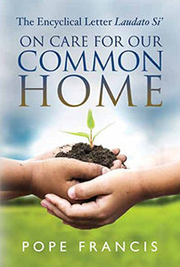 On Care for Our Common Home 