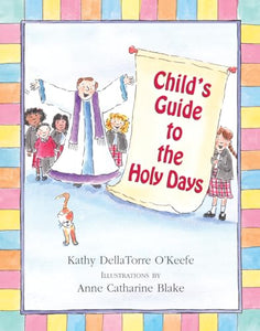 Child's Guide to the Holy Days 