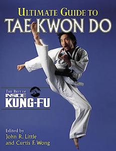 Ultimate Guide to Tae Kwon Do 