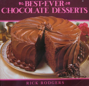 Best-Ever Chocolate Desserts 