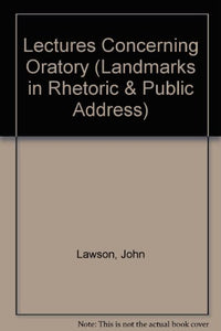 Lectures Concerning Oratory 