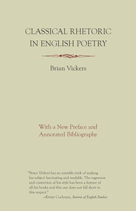 Classical Rhetoric in English Poetry 