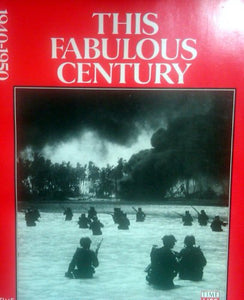 This Fabulous Century, 1940-1950 