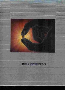 The Chipmakers 