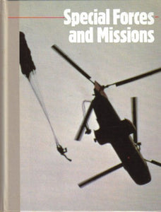 Special Forces and Missions 