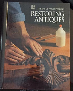 Restoring Antiques 