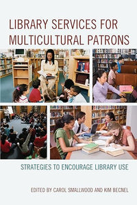 Library Services for Multicultural Patrons 