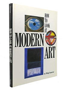 How to Look at Modern Art 